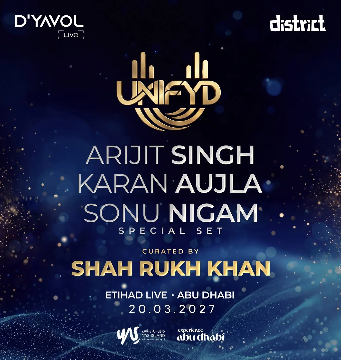 UNIFYD official lineup — Arijit Singh, Karan Aujla, Sonu Nigam special set, curated by Shah Rukh Khan — Etihad Live, Abu Dhabi, 20 March 2027